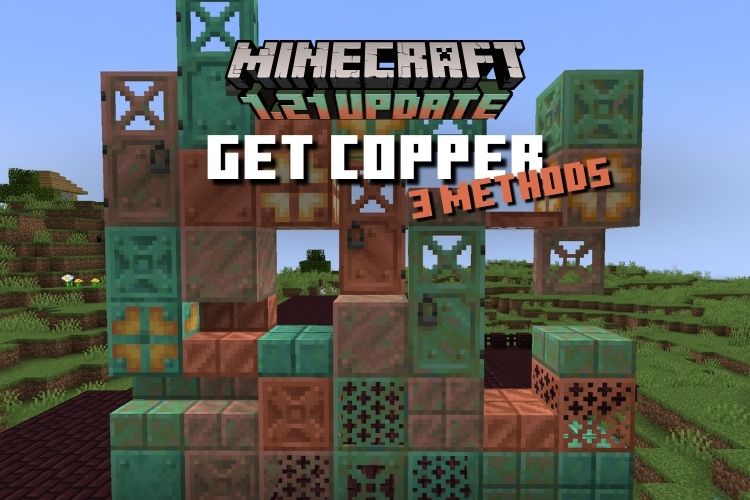 How To Get Copper In Minecraft Methods